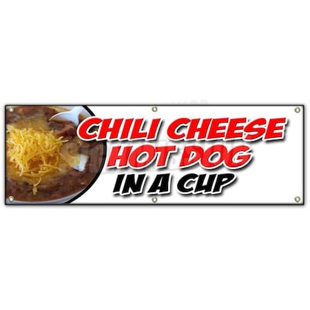 Signmission CHILI CHEESE HOT DOG IN A CUP BANNER SIGN all beef franks snack food B-72 Chili Cheese Hot Dog Cup